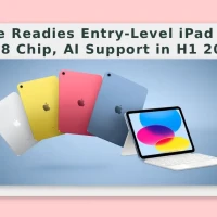 Apple Readies Entry-Level iPad With A18 Chip, AI Support in H1 2026